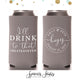 Slim Wedding Can Cooler #151S - I'll Drink to That