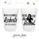 Here For The Boos - 12oz or 16oz Frosted Unbreakable Plastic Cup #177