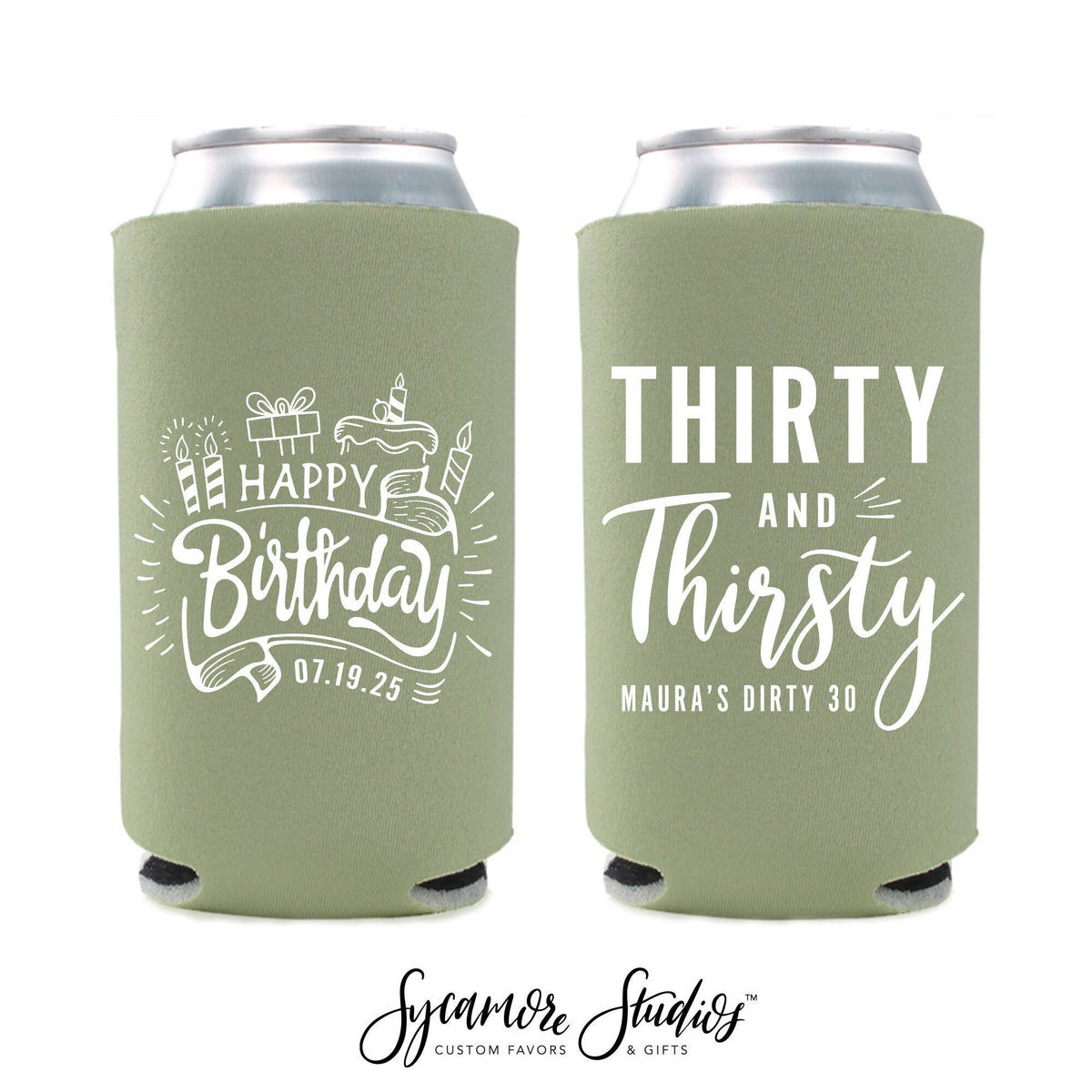 Dirty Thirty - Birthday Can Cooler #5R – Sycamore Studios