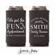 Slim Reunion Can Cooler #4S - Fun in Dysfunctional