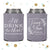 Wedding Can Cooler & Cup Package #143 - I'll Drink To That - Custom - Wedding Drink Favor Combo Pack, Beer Cup, Stadium Cup Favor