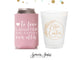 Can Cooler & Frosted Cup Package #146 - To Love Laughter