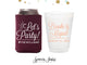 Can Cooler & Frosted Cup Package #150 - Let's Party