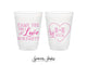 12oz or 16oz Frosted Unbreakable Plastic Cup #259 - Came For The Love