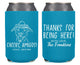 Neoprene Wedding Can Cooler #240 - Thank You for Being Here