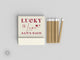 Foiled Bachelorette Matchbooks #46 - Lucky in Love