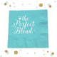The Perfect Blend - Napkin #10