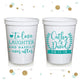 To Love Laughter and Happily Ever After - Wedding Stadium Cups #64