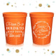 To Have and To Hold - Wedding Stadium Cups #68