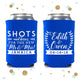 Shots and Kisses - Wedding Can Cooler #81R