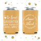 Love and Laughter and Happily Ever After - Wedding Can Cooler #89R