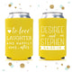 Love and Laughter and Happily Ever After - Wedding Can Cooler #90R