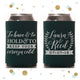 To Have and To Hold - Wedding Can Cooler #82R