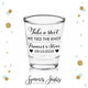 Take A Shot We Tied the Knot - Shot Glass #4C