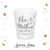 Modern Calligraphy - Frosted Shot Glass #32F