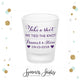 Take A Shot - Frosted Shot Glass #4F