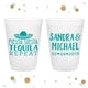 Fiesta Siesta Tequila Repeat - 12oz or 16oz Frosted Unbreakable Plastic Cup #118