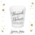 Calligraphy - Frosted Shot Glass #52F