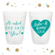 She Said Yes - 12oz or 16oz Frosted Unbreakable Plastic Cup #56