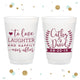 To Love Laughter and Happily Ever After - 12oz or 16oz Frosted Unbreakable Plastic Cup #64