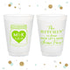 The Hitchin' is Done - 12oz or 16oz Frosted Unbreakable Plastic Cup #33