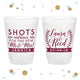 Shots and Kisses - 12oz or 16oz Frosted Unbreakable Plastic Cup #81