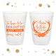 To Have and To Hold - 12oz or 16oz Frosted Unbreakable Plastic Cup #105