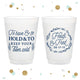 To Have and To Hold - 12oz or 16oz Frosted Unbreakable Plastic Cup #68