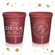 I'll Drink To That - Wedding Stadium Cups #127