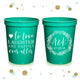 To Love Laughter and Happily Ever After - Wedding Stadium Cups #130