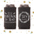 I'll Drink to That - Tall Boy 16oz Wedding Can Cooler #132T