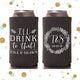 I'll Drink to That - Tall Boy 16oz Wedding Can Cooler #132