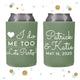 Wedding Can Cooler #126R - I Do, Me Too, Let's Party