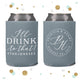 Wedding Can Cooler #127R - I'll Drink To That