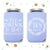 I'll Drink to That - Wedding Can Cooler #132R