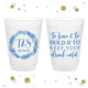 To Have and To Hold - 12oz or 16oz Frosted Unbreakable Plastic Cup #131