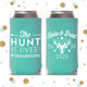 The Hunt is Over - Tall Boy 16oz Wedding Can Cooler #133