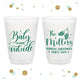 Baby It's Cold Outside - 12oz or 16oz Frosted Unbreakable Plastic Cup #12