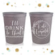 I'll Drink To That - Wedding Stadium Cups #141