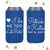 I Do, Me Too, Let's Party - Slim 12oz Wedding Can Cooler #126S