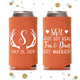 Sh!t Just Got Real - Slim 12oz Wedding Can Cooler #125S