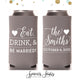 Slim 12oz Wedding Can Cooler #66S - Eat, Drink & Be Married