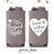 Slim 12oz Wedding Can Cooler #79S - We Swiped Right