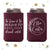 To Have and To Hold - Wedding Can Cooler #145R
