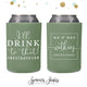 Wedding Can Cooler #152R - I'll Drink to That