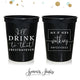 I'll Drink To That - Wedding Stadium Cups #152