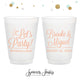 Let's Party - 12oz or 16oz Frosted Unbreakable Plastic Cup #150