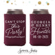 Wedding Can Cooler #162R - Can't Stop This Party