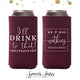 Slim 12oz Wedding Can Cooler #152S - I'll Drink to That