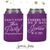 Can't Stop This Party - Wedding Can Cooler #160R 